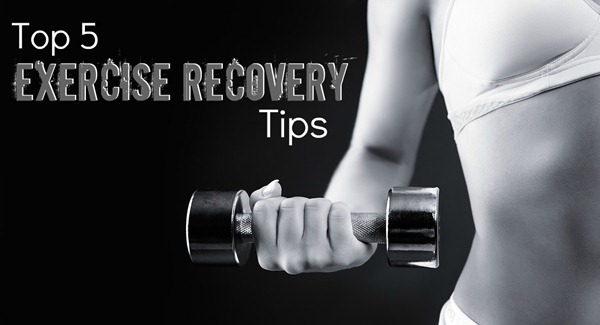 exercise recovery tips exercise recovery tips