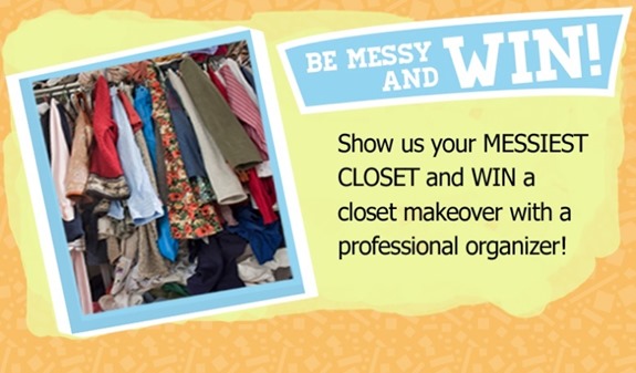 Be Messy and Win