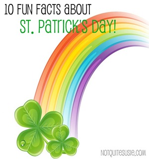 fun facts st patricks day