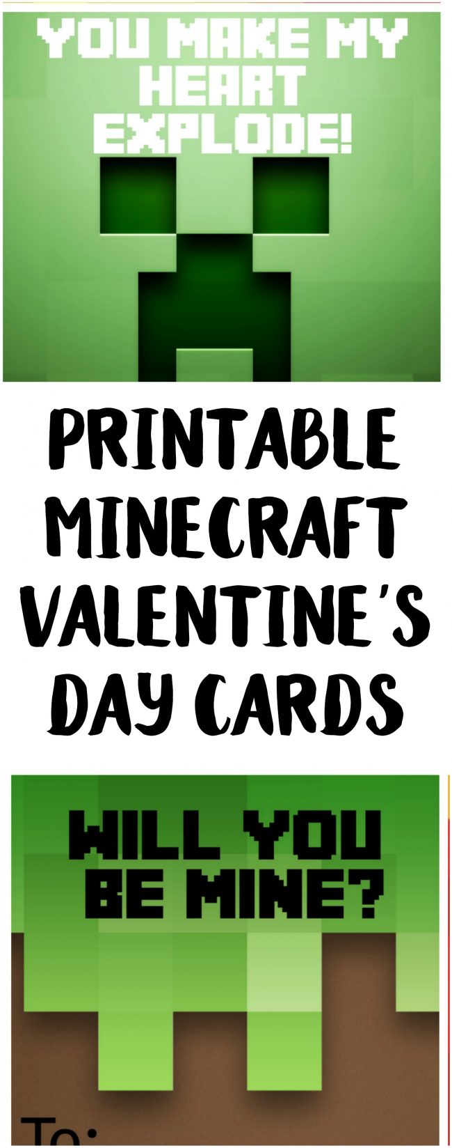 Free Printable Minecraft Valentine's Day Cards {Not Quite} Susie