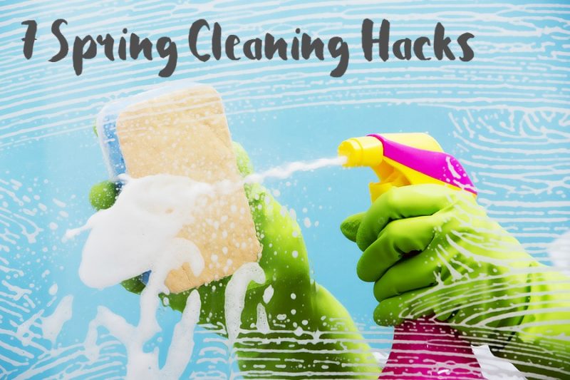 7 Spring Cleaning Hacks