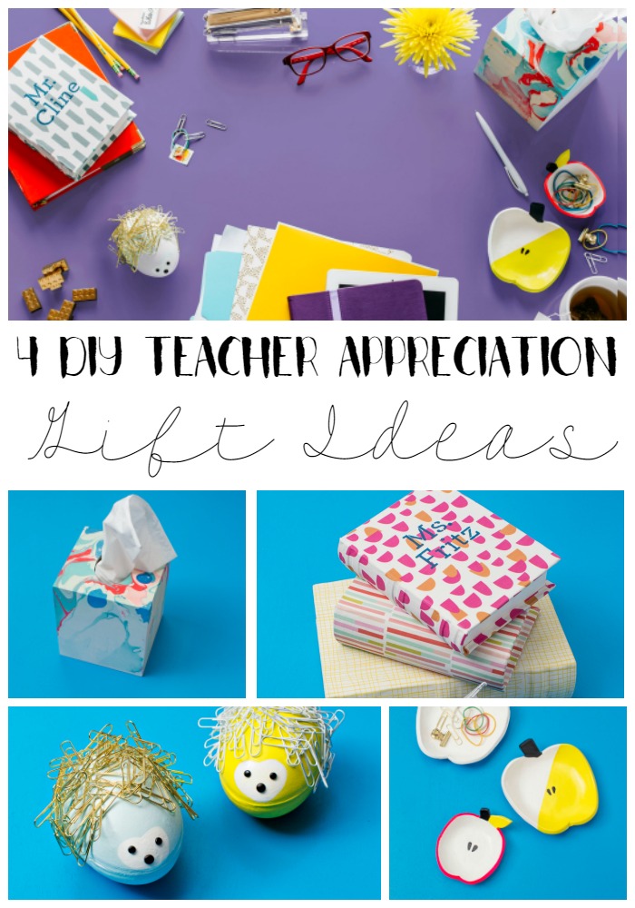 4 DIY Teacher Appreciation Gift Ideas