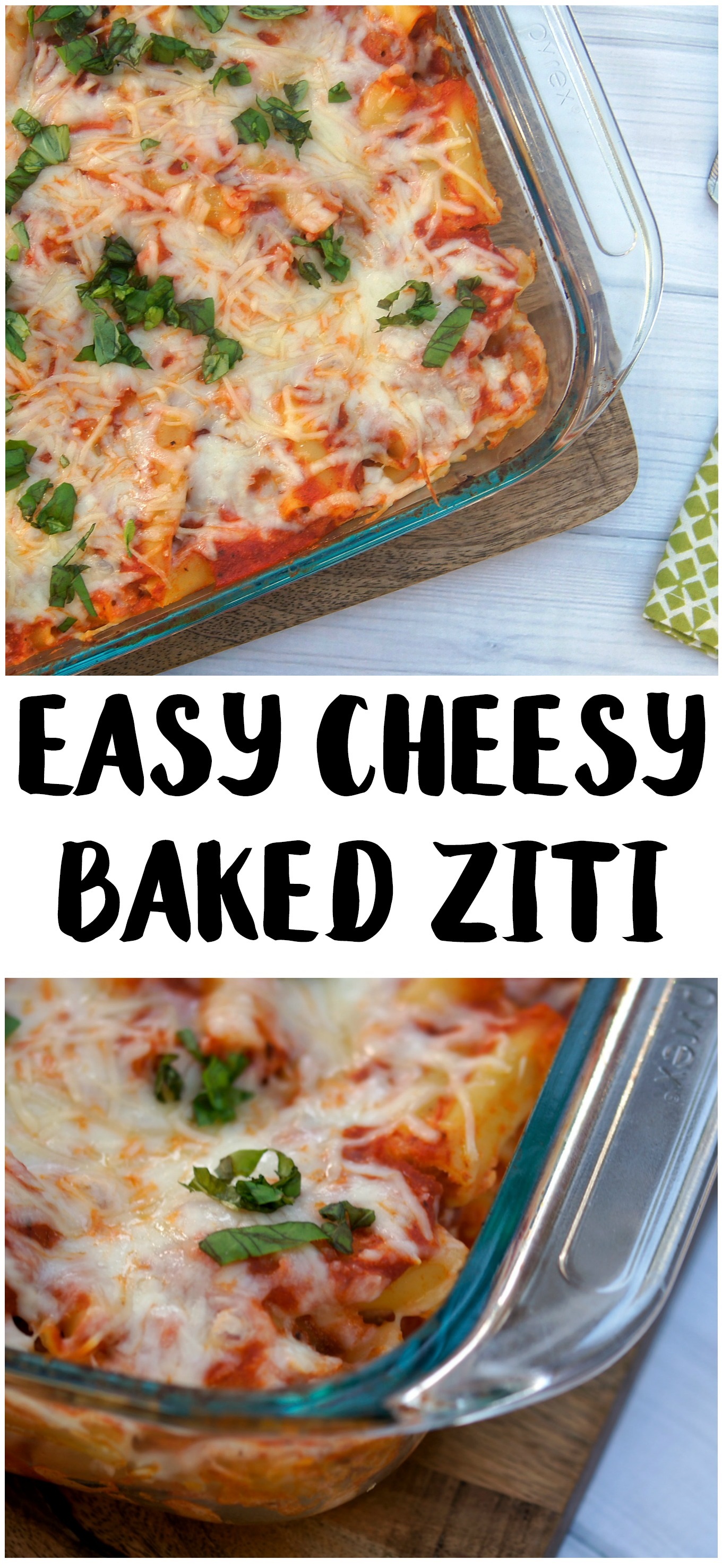 Easy, Cheesy Baked Ziti Recipe - Not Quite Susie Homemaker