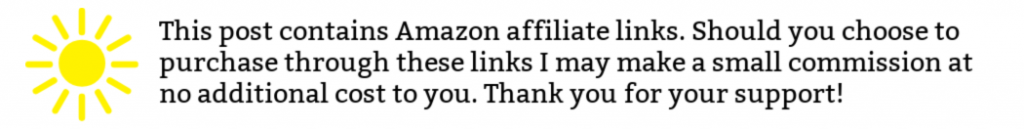 This post contains Amazon affiliate links. Should you choose to purchase through these links I may make a small commission at no additional cost to you. Thank you for your support!